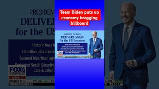 Team Biden places billboards around DC bragging he ‘delivers again’ on the economy #shorts