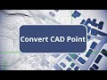TBC - Convert CAD Point - Surface Modeling Edition Commands