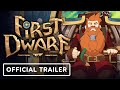 First Dwarf - Exclusive Announcement Trailer