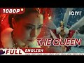 【ENG SUB】The Queen | Romance Fantasy Revenge | Chinese Movie 2023 | iQIYI Movie English