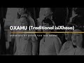 Oxamu (Traditional isiXhosa) | VOCES CORDIS