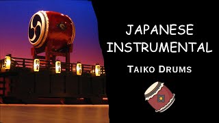 Japanese Instrumental Music: Taiko Drums
