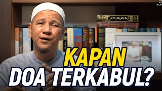 KAPAN DOA TERKABUL?; Habib Novel Alaydrus