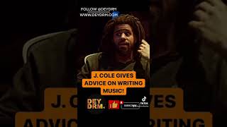 J. Cole Gives Song Writing Advice!