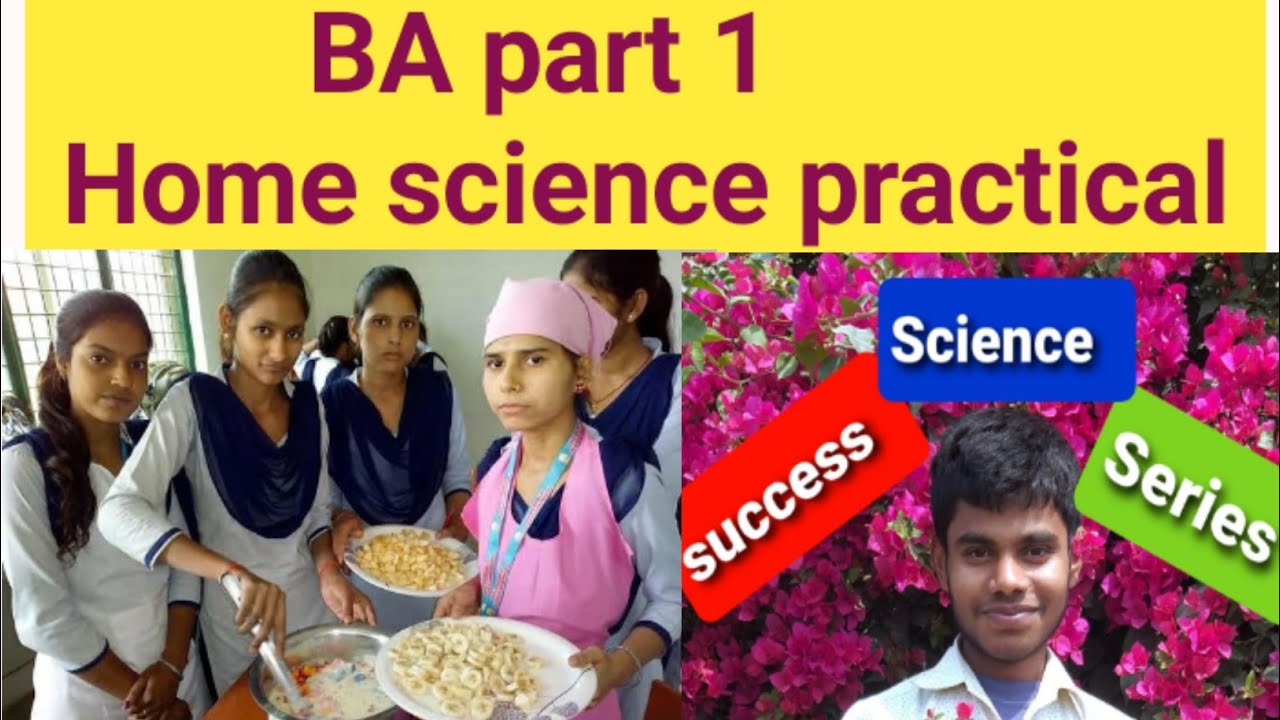 BA Part 1 Home Science Practical Home Science Honours BA Part 1 ...