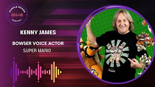 Purple Roads | Kenny James | Bowser Voice Actor | Super Mario