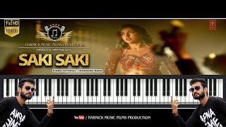 O SAKI SAKI 2020 | Piano Tutorial | Himanshu Rana | HARNICK MUSIC FILMS PRODUCTION