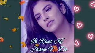 Is Raat Ko Jaane Na Do - Official Music Video | Sumedha Karmahe | Amjad Nadeem