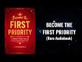 become the first priority attract high value people into your life audiobook