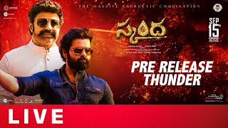 SKANDA Pre-Release Thunder Live | Nandamuri BalaKrishna | Ram Pothineni | Shreyas Media