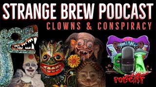 @strangebrewpodcast With @uconspiracy: The Cultural and Occult Secrets Behind Clown Imagery