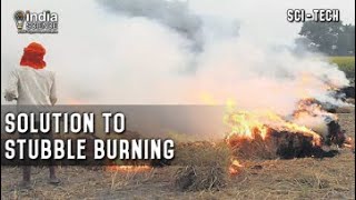 Solution to Stubble Burning