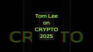 Tom Lee on Bitcoin $250k