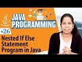 Nested If Else Statement Program in Java - Decision Making Statements in Java - Java Programming