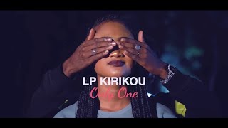 LP Kirikou - Only One (Clip Officiel)