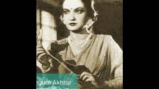 Phiraye Diyo Na -Begum Akhtar