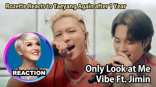 Vocal Coach Rozette's Reaction to Taeyang \u0026 Jimin「Only Look at Me + VIBE」#jimin #taeyang