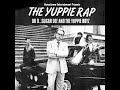 the yuppie rap short verson