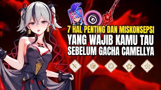 7 POIN PENTING & KESALAH PAHAMAN BERMAIN CAMELLYA!