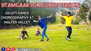 Gilgiti Dance On Sitamgaar Song In Urdu Version || Salman Paras New Song 2022 || Shina Dance Video