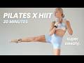 20 Min Pilates x HIIT Workout