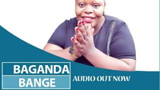 Baganda Bange   Catherine Kusasira Official Audio 2019