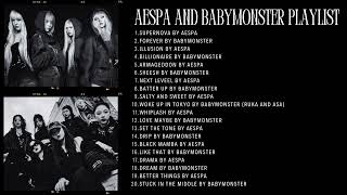 Aespa and Babymonster | Playlist 2