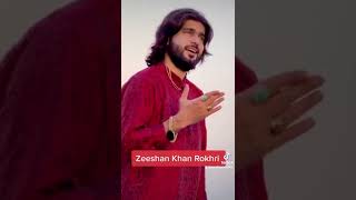 Dhola Jodaiyan Dy Gia Zeeshan Khan Rokhri 2023 Zeeshan Khan Rokhri 2022