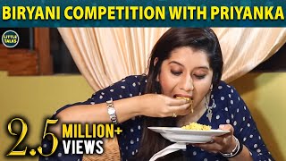 #Biriyani Competition with Priyanka | Fun Part 1 | Little Talks