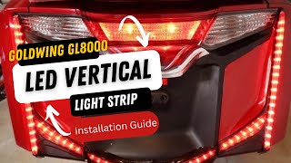 Enhance Your Ride: 2012-2017 Goldwing GL1800 Rear Vertical Light Strips Installation Guide