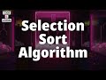 Selection Sort Algorithm: A Simple Explanation