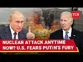 Putin To Nuke Kyiv Anytime? U.S. Shuts Embassy Fearing Russian Attack | Nuclear World War III