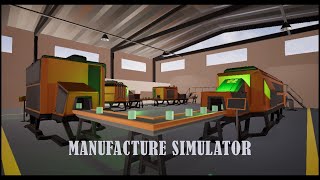 Manufacture Simulator V1.1 - (C++/Blueprint)