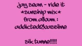 Jay Sean - Ride It (Sunship Mix) Addicted2Bassline