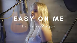 Easy on me - Adele // Brittany Maggs cover