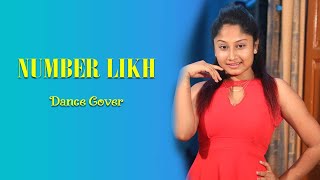 NUMBER LIKH |  Tony Kakkar | Nikki Tamboli | Dance Cover | Latest Hindi Song 2021