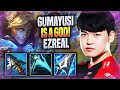 GUMAYUSI IS A GOD WITH EZREAL! - T1 Gumayusi Plays Ezreal ADC vs Kalista! | Season 2022