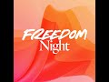 Freedom Night - Ps. Mike Connell