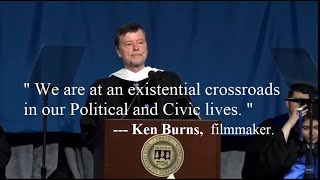 Existential Crossroads   Ken Burns  2024 Brandeis Commencement Speech