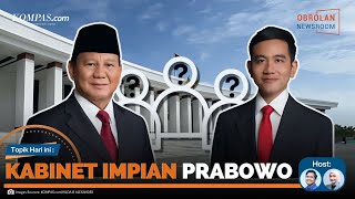 Dari Kertanegara ke Kabinet: Calon Menteri Prabowo-Gibran | OBROLAN NEWSROOM