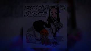Daryana - Juice (remix-sped up)