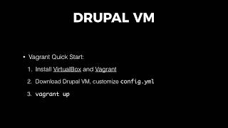 Drupal VM for Drupal 8 Development
