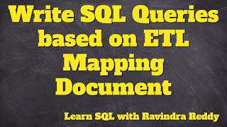 Write the down SQL Query for populating the target table based on the mapping specifications