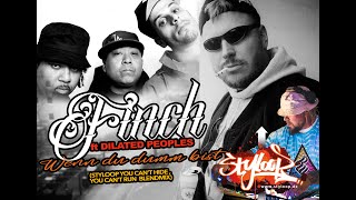 FINCH ft.  DILATED PEOPLES - wenn du dumm bist (styloop you can't hide , you can't run Blendmix)