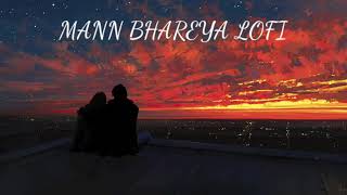 Mann Bhareya song lofi (slowed) #mannbhareya #lofi