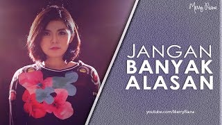 JANGAN BANYAK ALASAN (Video Motivasi) | Spoken Word | Merry Riana