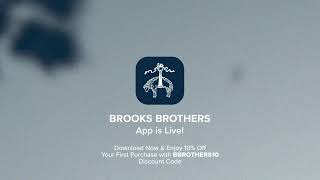 Brooks Brothers App is Live!