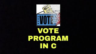 How To Create Voting Program In C || #ProgrammerBoy #programming