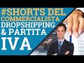 Per vendere in Dropshipping serve la Partita Iva? #shorts