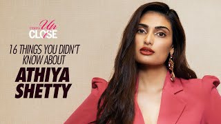 16 Things You Didn’t Know About Athiya Shetty